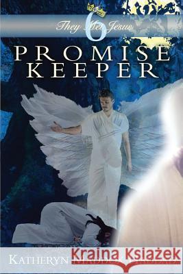 Promise Keeper: Large Print Katheryn Maddox Haddad 9781512232721 Createspace - książka