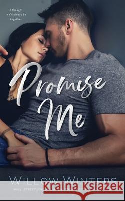 Promise Me Donna Hokanson Willow Winters  9798644120543 Independently Published - książka