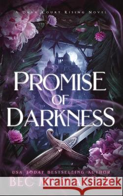 Promise of Darkness Bec McMaster 9781925491395 Lochaber Press - książka