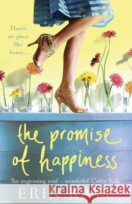 Promise of Happiness Erin Kaye 9781847562012  - książka