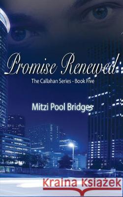 Promise Renewed Mitzi Pool Bridges 9781628305470 Wild Rose Press - książka