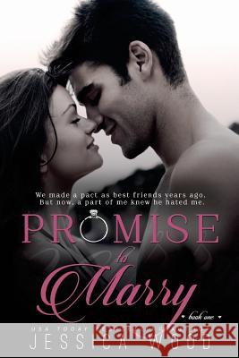 Promise to Marry Jessica Wood 9781507514511 Createspace - książka