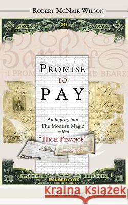Promise to Pay Robert McNair Wilson   9781910220245 Omnia Veritas Ltd - książka