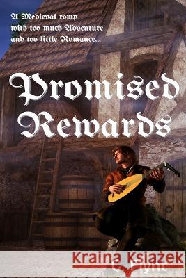 Promised Rewards C Flynt   9798986380759 Dark Myth Publications - książka