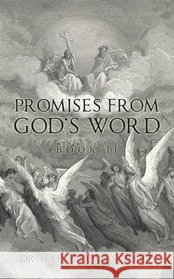 Promises from God's Word: Book Ii John Thomas Wylie 9781728362960 Authorhouse - książka