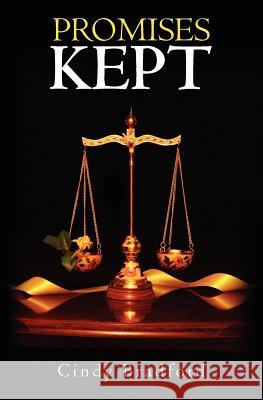 Promises Kept Cindy Bradford 9781450575638 Createspace - książka