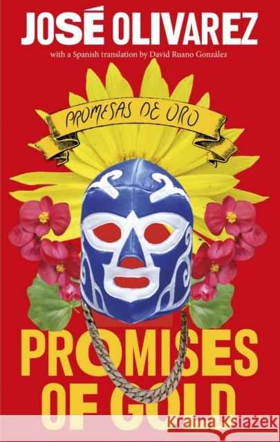 Promises of Gold Jose Olivarez 9781472157744 Little, Brown Book Group - książka