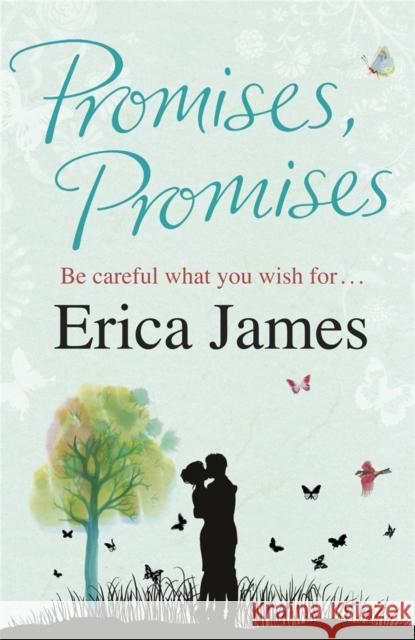 Promises, Promises Erica James 9781409102588 Orion Publishing Co - książka
