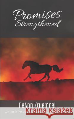 Promises Strengthened Deann Kruempel 9781092222389 Independently Published - książka