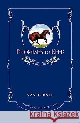 Promises to Keep Nan Turner 9781589096134 Bookstand Publishing - książka