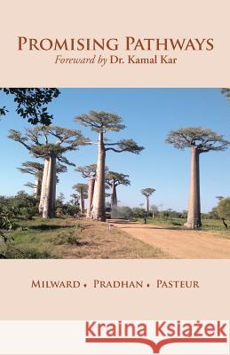 Promising Pathways Milward, Pradhan, Pasteur 9781482873955 Partridge India - książka