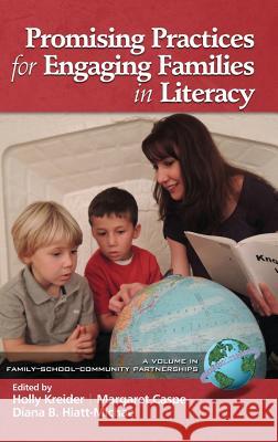 Promising Practices for Engaging Families in Literacy (Hc) Kreider, Holly 9781623962999 Information Age Publishing - książka