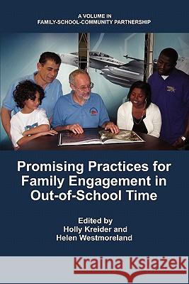 Promising Practices for Family Engagement in Out-Of-School Time Kreider, Holly 9781617354472 Information Age Publishing - książka