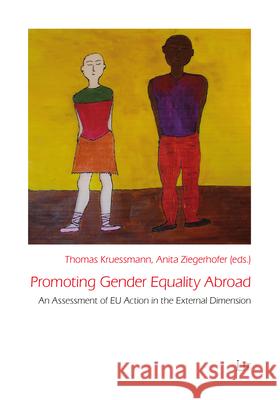 Promoting Gender Equality Abroad : An Assessment of EU Action in the External Dimension Thomas Krubmann 9783643906168 Lit Verlag - książka