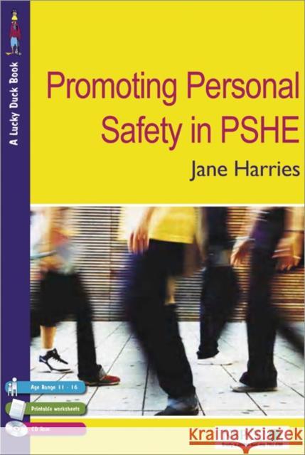 promoting personal safety in pshe  Harries, Jane 9781412918237 Paul Chapman Publishing - książka