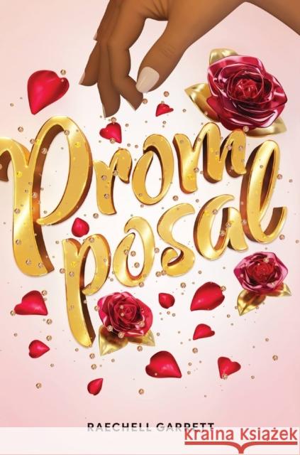 Promposal RaeChell Garrett 9780316371704 Little, Brown & Company - książka