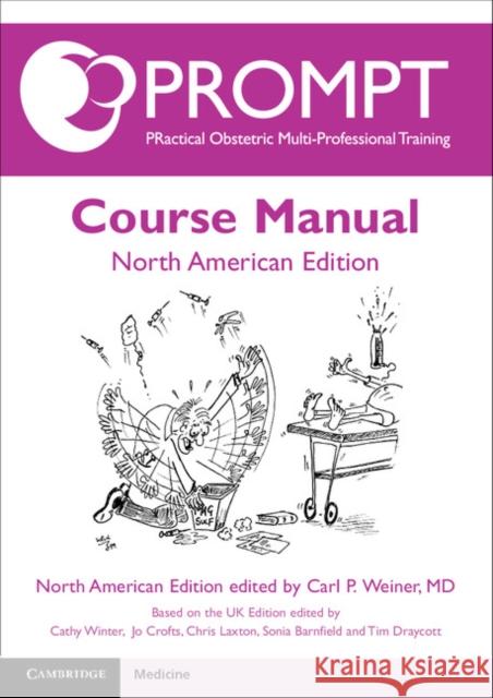 PROMPT Course Manual: North American Edition Carl P. Weiner (University of Kansas) 9781107549548 Cambridge University Press - książka