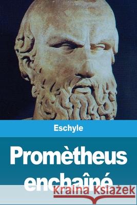 Promètheus enchaîné Eschyle 9783967877557 Prodinnova - książka