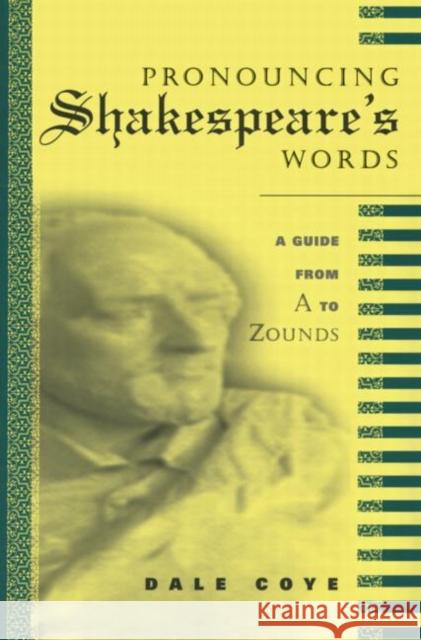 Pronouncing Shakespeare's Words Dale Coye Coye Dale 9780415941822 Routledge - książka