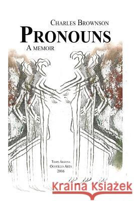 Pronouns Charles Brownson 9781532781223 Createspace Independent Publishing Platform - książka