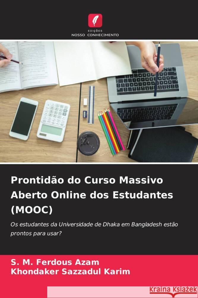 Prontidão do Curso Massivo Aberto Online dos Estudantes (MOOC) Azam, S. M. Ferdous, Karim, Khondaker Sazzadul 9786204593913 Edições Nosso Conhecimento - książka