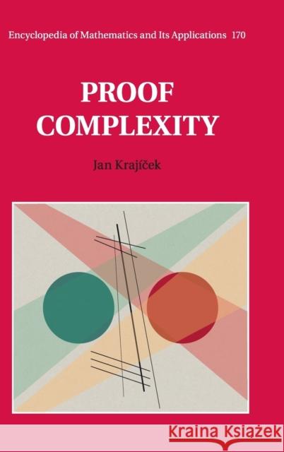 Proof Complexity Jan Krajiček 9781108416849 Cambridge University Press - książka