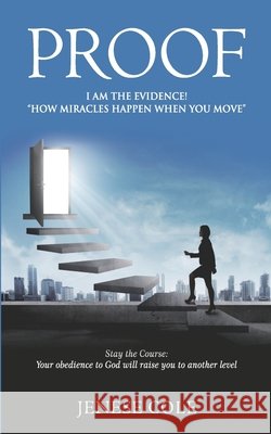 Proof- I AM THE EVIDENCE! 
