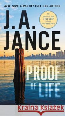 Proof of Life: A J. P. Beaumont Novel J. a. Jance 9780062657558 William Morrow & Company - książka