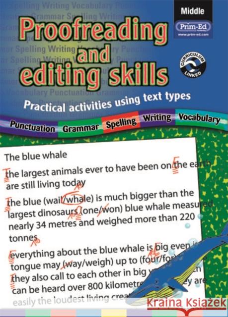 Proofreading and Editing Skills: Practical Activities Using Text Types  9781846540011 Prim-Ed Publishing - książka