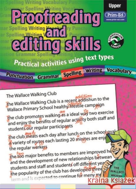 Proofreading and Editing Skills: Practical Activities Using Text Types  9781846540028 Prim-Ed Publishing - książka