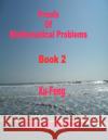 Proofs of Mathematical Problems Xu Feng 9781506173405 Createspace