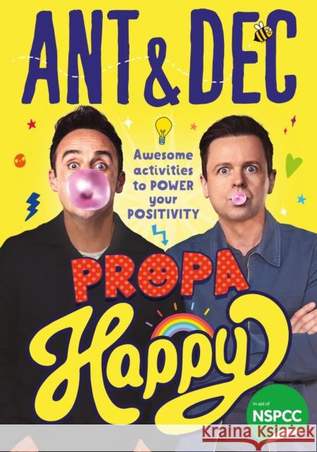 Propa Happy: Awesome Activities to Power Your Positivity Declan Donnelly 9780008524340 HarperCollins Publishers - książka