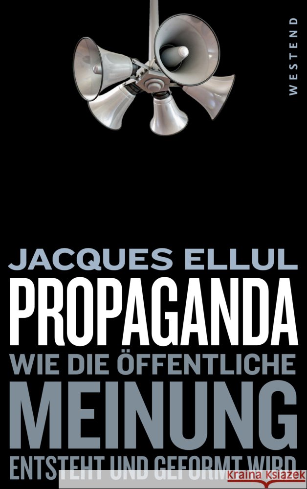 Propaganda Ellul, Jaques 9783864893278 Westend - książka