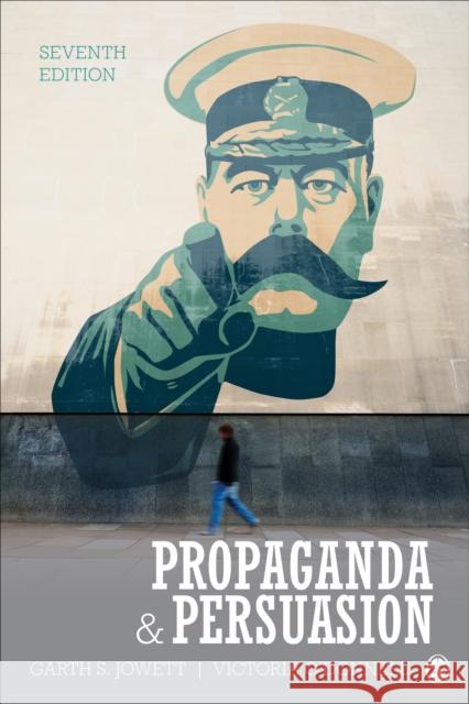 Propaganda & Persuasion Garth S. Jowett Victoria J. O'Donnell 9781506371344 Sage Publications, Inc - książka