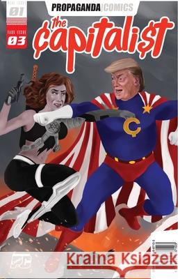 Propaganda Comics #1 B L Blankenship 9798869387103 Benjamin Blankenship - książka