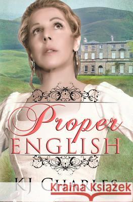 Proper English Kj Charles 9781912688111 Kjc Books - książka