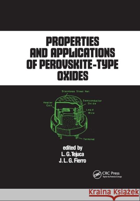 Properties and Applications of Perovskite-Type Oxides L. G. Tejuca J. L. G. Fierro 9780367402525 CRC Press - książka