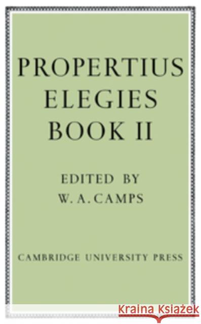 Propertius: Elegies: Book II Propertius 9780521109475 Cambridge University Press - książka