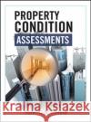 Property Condition Assessments Sam Kubba 9780071498418 McGraw-Hill Professional Publishing