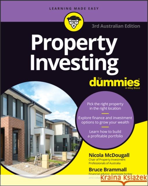 Property Investing For Dummies Bruce Brammall 9781394170487 John Wiley & Sons Australia Ltd - książka
