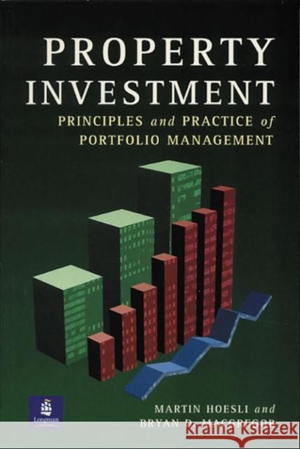 Property Investment: Principles and Practice of Portfolio Management Hoesli, Martin 9780582316126  - książka