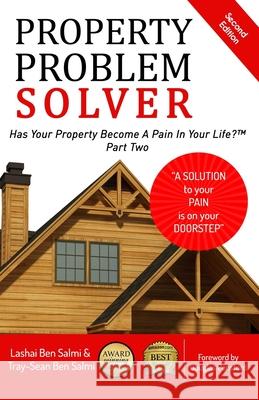 Property Problem Solver: Has Your Property Become A Pain In Your Life? Part Two Tray-Sean Be Douglas Ponsford Prasanthika Mihirani 9781913310066 Stepping Stones Publishing - książka