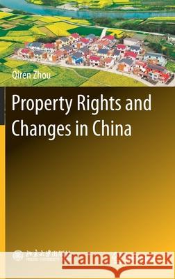 Property Rights and Changes in China Qiren Zhou 9789811598845 Springer - książka