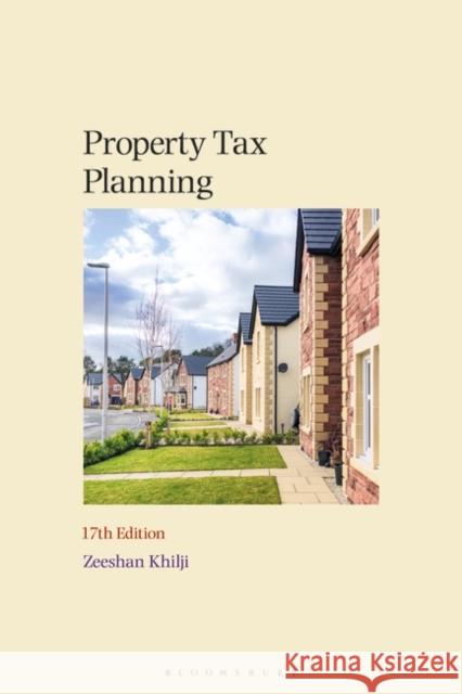 Property Tax Planning Zeeshan Khilji 9781526526250 Tottel Publishing - książka