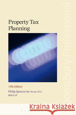 Property Tax Planning Philip Spencer 9781784513436 Bloomsbury Publishing PLC - książka