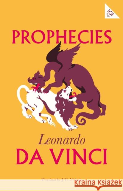 Prophecies Leonardo da Vinci, J.G. Nichols 9781847497697 Alma Books Ltd - książka