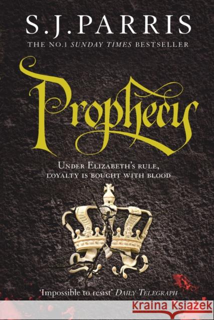 Prophecy S  J Parris 9780007317738 HarperCollins Publishers - książka