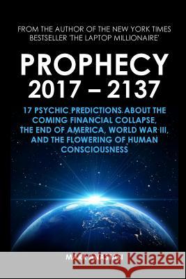 Prophecy 2017 - 2137 Mark Anastasi 9781785550058 Inspired Publications - książka
