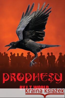 Prophesy L. T. World 9780997794960 Crave Press - książka