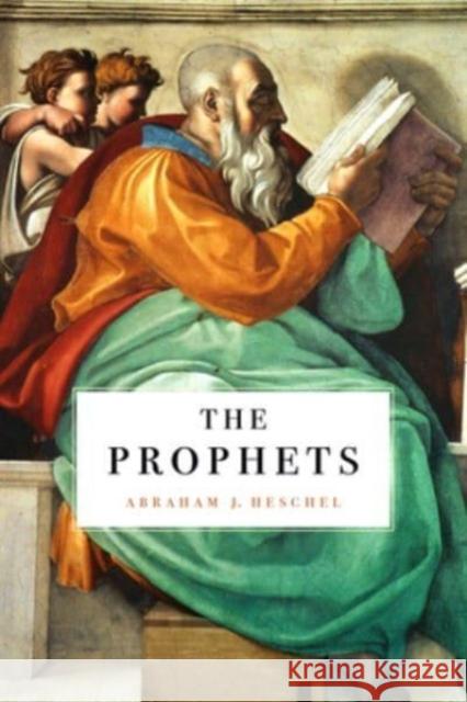 Prophets Abraham J. Heschel 9780063347960 HarperCollins - książka